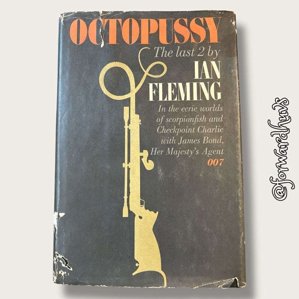 The Last 2 (Octopussy & The Living Daylights) Ian Fleming Bond 007